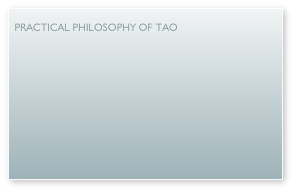Practical Philosophy of tao